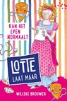 Kan het even normaal? - Willeke Brouwer - 9789026623530