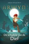 De schaduw van de Dief - Arjan Wilschut - 9789026625787