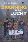 Spanning in de lucht - Emma Carroll - 9789026625954