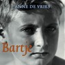 Bartje - Anne de Vries - 9789026627521
