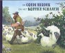 De Goede Herder en het koppige schaapje - Hannah E. Harrison - 9789026628436