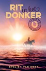 Rit in het donker - Evelien van Dort - 9789026628818