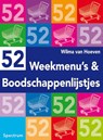 52 weekmenu's en boodschappenlijstjes - W. van Hoeven - 9789027416834