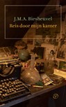 Reis door mijn kamer - J.M.A. Biesheuvel - 9789028210530