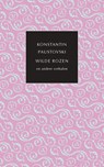 Wilde rozen en andere verhalen - Konstantin Paustovski - 9789028210875