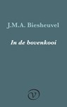 In de bovenkooi - J.M.A. Biesheuvel - 9789028210981