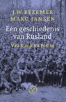 Een geschiedenis van Rusland - J.W. Bezemer ; Marc Jansen - 9789028231054