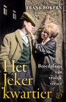 Het Jekerkwartier - Frank Bokern - 9789028233133