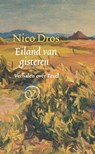 Eiland van gisteren - Nico Dros - 9789028242760