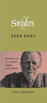 Zeer kort, A.L. Snijders -  - 9789028243095