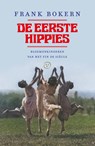 De eerste hippies - Frank Bokern - 9789028244290