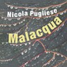 Malacqua - Nicola Pugliese - 9789028262652