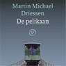 De pelikaan - Martin Michael Driessen - 9789028280809