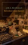 Reis door mijn kamer - J.M.A. Biesheuvel - 9789028280939