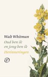 Oud ben ik en jong ben ik - Walt Whitman - 9789028291126