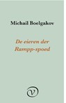 De eieren der Rampp-spoed - M Boelgakov - 9789028292338