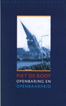 Openbaring en openbaarheid - Piet de Rooy - 9789028423251