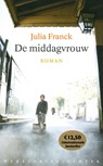 De middagvrouw - Julia Franck - 9789028423466