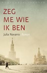 Zeg me wie ik ben - Julia Navarro - 9789028425804