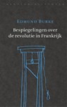 Bespiegelingen over de revolutie in Frankrijk - Edmund Burke - 9789028427716