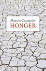 Honger - Martín Caparrós - 9789028441408