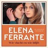 Wie vlucht en wie blijft - Elena Ferrante - 9789028442870