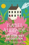 Het huis met de geesten - Isabel Allende - 9789028443082