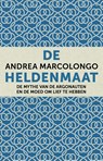 De heldenmaat - Andrea Marcolongo - 9789028450257