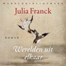 Werelden uit elkaar - Julia Franck - 9789028452237