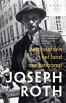Beschaafden in het land der barbaren - Joseph Roth - 9789028453333