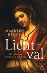 Lichtval - Maarten Hijink - 9789028453920