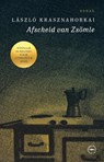 Afscheid van Zsömle - Laszlo Krasznahorkai - 9789028454637