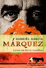 Leven om het te vertellen - Gabriel Garcia Marquez ; Gabriel García Márquez - 9789029079273
