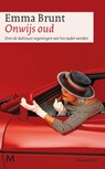 Onwijs oud - Emma Brunt - 9789029086462
