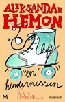 Liefde en hindernissen - Aleksandar Hemon - 9789029087025
