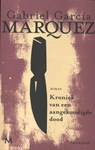 Kroniek van een aangekondigde dood - Gabriel Garcia Marquez ; Gabriel García Márquez - 9789029088633