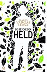 De bescheiden held - Mario Vargas Llosa - 9789029089524
