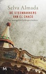 De steenbakkers van El Chaco - Selva Almada - 9789029090339