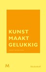Kunst maakt gelukkig - Bridget Watson Payne - 9789029092630