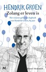 Zolang er leven is - Hendrik Groen - 9789029093040