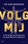 Volg mij - Ivo van Woerden - 9789029098175