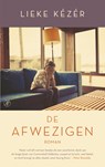 De afwezigen - Lieke Kézér - 9789029505642