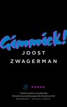 Gimmick - Joost Zwagerman - 9789029506731