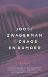 Chaos en rumoer - Joost Zwagerman - 9789029506748