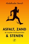 Asfalt, zand & stenen - Abdelkader Benali - 9789029510936