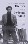 Dichter van de droge naald - Rineke van Houten - 9789029514354