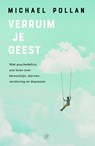 Verruim je geest - Michael Pollan - 9789029525787