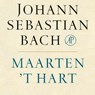 Johann Sebastian Bach - Maarten 't Hart - 9789029525909
