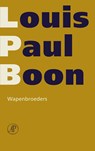 Wapenbroeders - Louis Paul Boon - 9789029539029