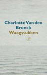 Waagstukken - Charlotte Van den Broeck - 9789029539661